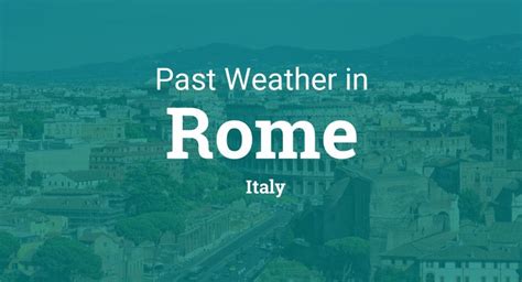 weather rome metropolitan city of rome italy|Rome, Rome, Italy Weather .